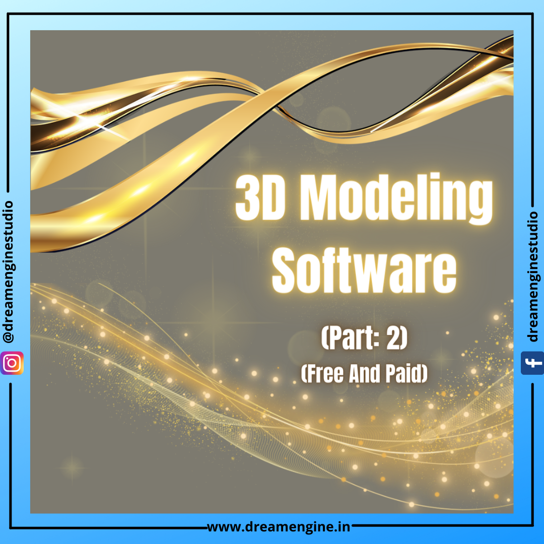 3D Modeling Software is Written in Premium Look